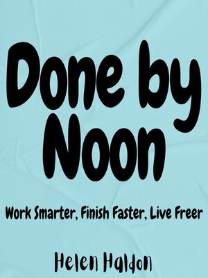 cover image of Done by Noon